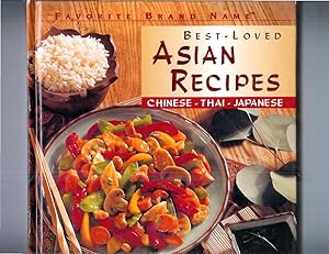 Seller image for FAVORITE BRAND NAME BEST~LOVED ASIAN RECIPES: Chinese~Thai~Japanese. for sale by Chris Fessler, Bookseller