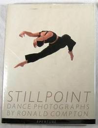 Stillpoint : Dance Photographs By Ronald Compton