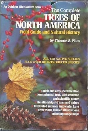 Complete Trees of North America: Field Guide and Natural History