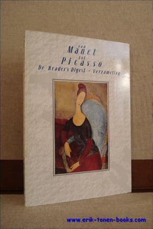 Seller image for VAN MANET TOT PICASSO. DE READERS DIGEST - VERZAMELING, for sale by BOOKSELLER  -  ERIK TONEN  BOOKS
