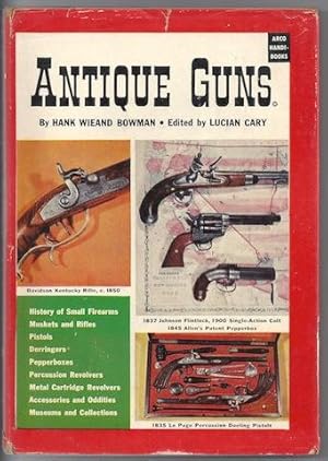 Image du vendeur pour Antique Guns. mis en vente par Hill Country Books