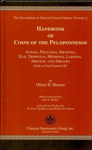 Handbook of Coins of the Peloponnesos (Handbook of Greek Coinage Series, Vol. 5)