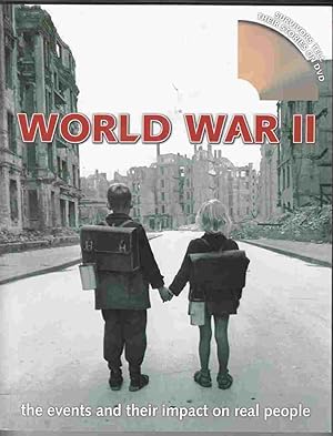 Seller image for World War II The Events and Their Impact on Real People for sale by Riverwash Books (IOBA)