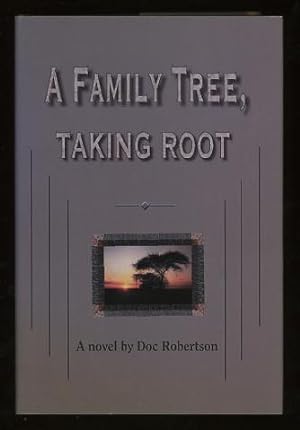 A Family Tree, Taking Root [*SIGNED*]