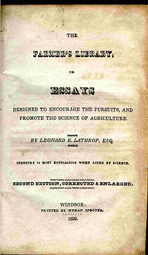 Immagine del venditore per The Farmer's Library, Or Essays Designed To Encourage The Pursuits, And Promote The Science Of Agriculture. venduto da Janet & Henry Hurley