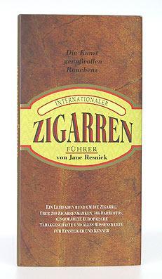 Immagine del venditore per Internationaler Zigarrenfhrer. Die Kunst genuvollen Rauchens. bersetzung aus dem Amerikanischen: Beate Gorman. venduto da Antiquariat An der Rott Oswald Eigl