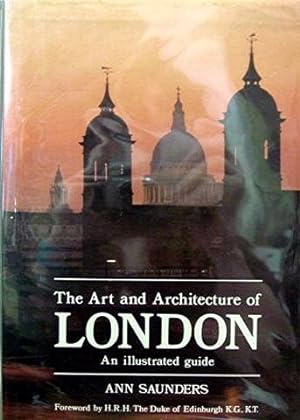 Seller image for The Art and Architecture of London: An Illustrated Guide for sale by Cellar Stories Bookstore