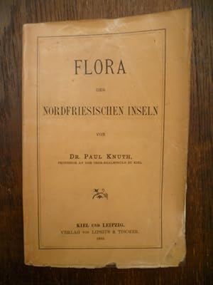 Imagen del vendedor de Flora der Nordfriesischen Inseln. Kiel u. Leipzig, Lipsius u. Tischer, 1895. VIII S., 1 Bl., 163 S. Kl.-8. OBrosch. (mit Folie beklebt). a la venta por Antiquariat Daniel Schramm e.K.