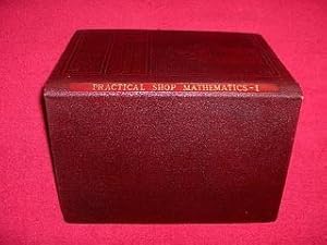 Lincoln Factory Executive Service : Practical Shop Mathematics I