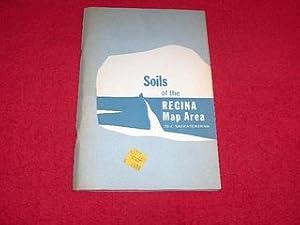 The Soils of the Regina Map Area [721 Saskatchewan]