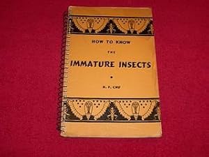 Hoe to Know the Immature Insects