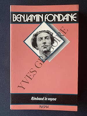 RIMBAUD LE VOYOU et l'expérience poétique