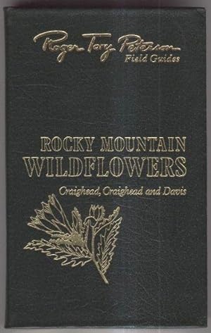 Seller image for Rocky Mountain Wildflowers: from Northern Arizona and New Mexico to British Columbia for sale by Old Editions Book Shop, ABAA, ILAB