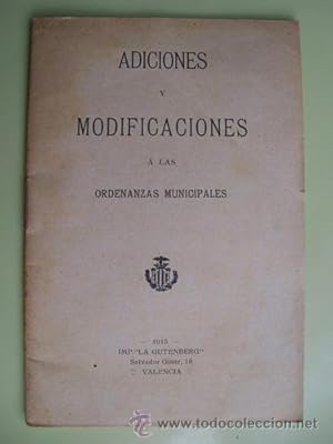Seller image for ADICIONES Y MODIFICACIONES A LAS ORDENANZAS MUNICIPALES for sale by Librera Maestro Gozalbo