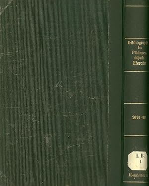 Bibliographie der Pflanzenschutzliteratur. Die Jahre 1914 - 1919 und 1920.