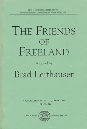 Imagen del vendedor de The Friends of Freeland: a Novel a la venta por Good Books In The Woods