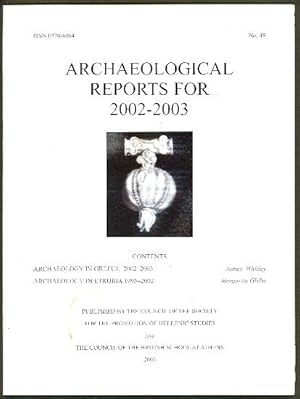 Seller image for Archeological Reports for 2002-2003 (No 49) for sale by The Glass Key