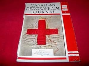 Canadian Geographical Journal [Vol. XXI, No. 6, December 1940]