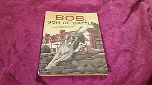 Seller image for BOB, SON OF BATTLE for sale by Betty Mittendorf /Tiffany Power BKSLINEN