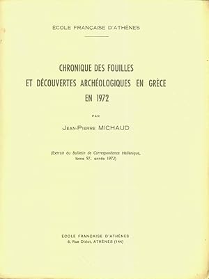 Chronique des fouilles et découvertes archéologiques en Grèce en 1972