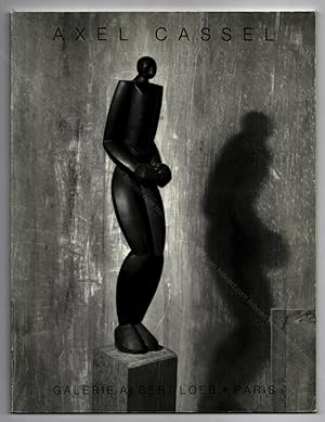 Axel CASSEL. Sculptures 1990.