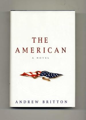 Seller image for The American - 1st Edition/1st Printing for sale by Books Tell You Why  -  ABAA/ILAB