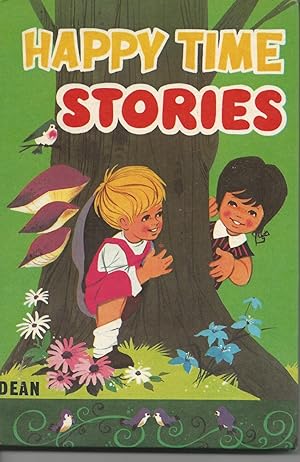 Seller image for Happy Time Stories for sale by Peakirk Books, Heather Lawrence PBFA