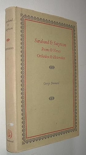 Bild des Verkufers fr Saraband & Satyricon Poems & Verses Orthodox & Heterodox zum Verkauf von Pauline Harries Books