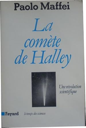 Seller image for La comte de Halley. Une rvolution scientifique. for sale by Librairie les mains dans les poches