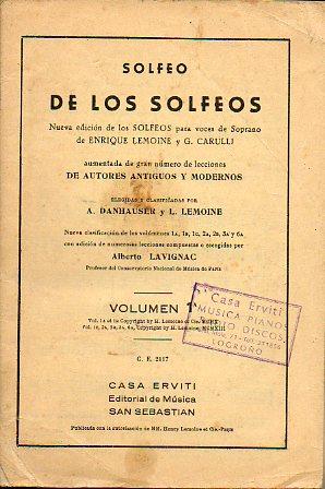Bild des Verkufers fr SOLFEO DE LOS SOLFEOS. Nueva edicin de Alberto Lavignac. zum Verkauf von angeles sancha libros