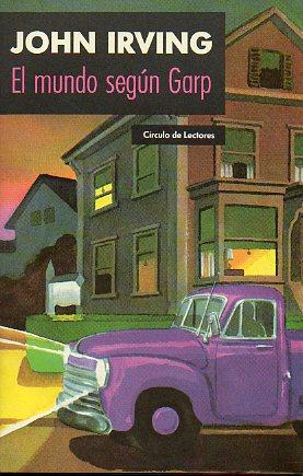 Seller image for EL MUNDO SEGN GARP. Trad. Iris Menndez. for sale by angeles sancha libros