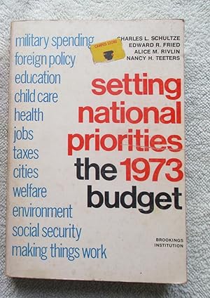 Bild des Verkufers fr Setting National Priorities - the 1973 Budget zum Verkauf von Glenbower Books