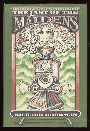 Seller image for The Last of the Maidens for sale by Between the Covers-Rare Books, Inc. ABAA