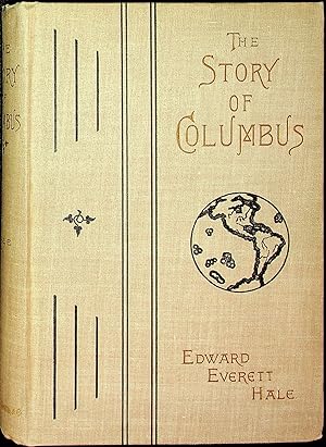 The Story of Columbus as He Told It Himself