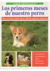 Bild des Verkufers fr LOS PRIMEROS MESES DE NUESTRO PERRO zum Verkauf von Agapea Libros