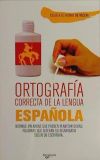 Ortografía correcta de la Lengua Española