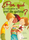 Seller image for Por qu se nos pone la piel de gallina? for sale by Agapea Libros