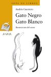 Immagine del venditore per Gato Negro Gato Blanco venduto da Agapea Libros