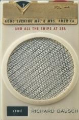 Seller image for Good Evening Mr. & Mrs. America, and all the Ships at Sea for sale by timkcbooks (Member of Booksellers Association)