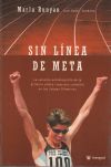 Seller image for SIN LINEA DE META for sale by Agapea Libros