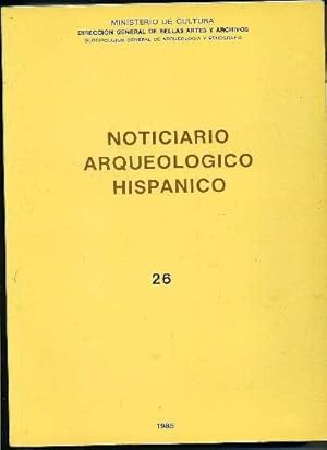 NOTICIARIO ARQUEOLOGICO HISPANICO 26