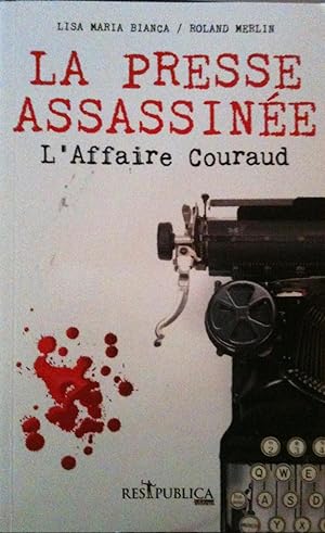 La Presse Assassinée, l'Affaire Couraud