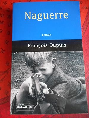Immagine del venditore per Naguerre venduto da Frederic Delbos