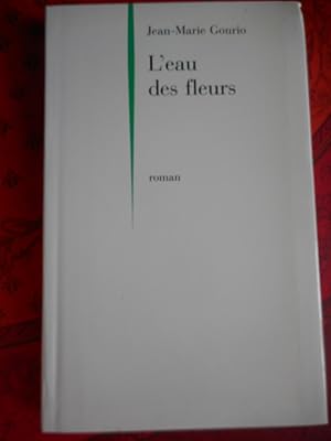 Seller image for L'eau des fleurs for sale by Frederic Delbos