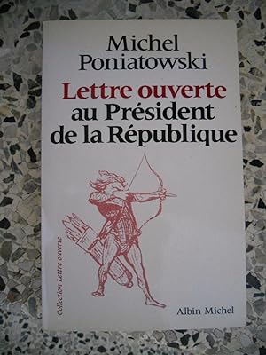 Seller image for Lettre ouverte au Prsident de la Rpublique for sale by Frederic Delbos