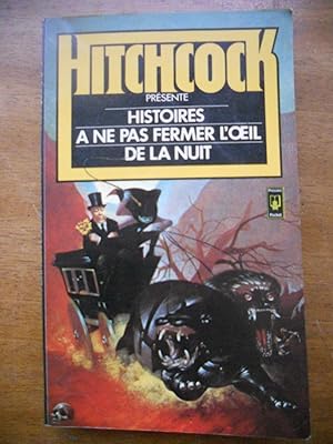 Imagen del vendedor de Hitchcock presente - Histoires a ne pas fermer l'oeil de la nuit a la venta por Frederic Delbos