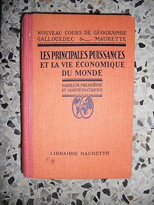 Seller image for Les principales puissances et la vie conomique du monde - Classes de philosophie et mathmatiques for sale by Frederic Delbos