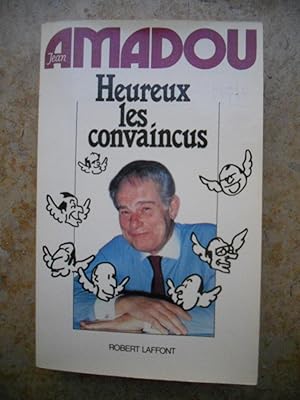 Seller image for Heureux les convaincus for sale by Frederic Delbos