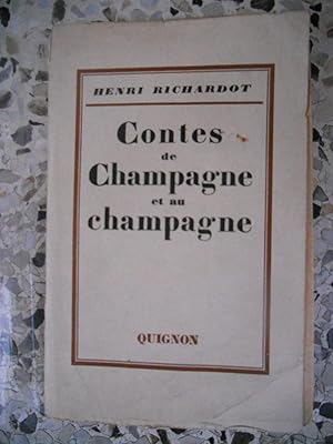 Image du vendeur pour Contes de Champagne et au champagne mis en vente par Frederic Delbos