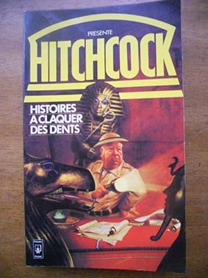 Seller image for Hitchcock presente - Histoires a claquer des dents for sale by Frederic Delbos